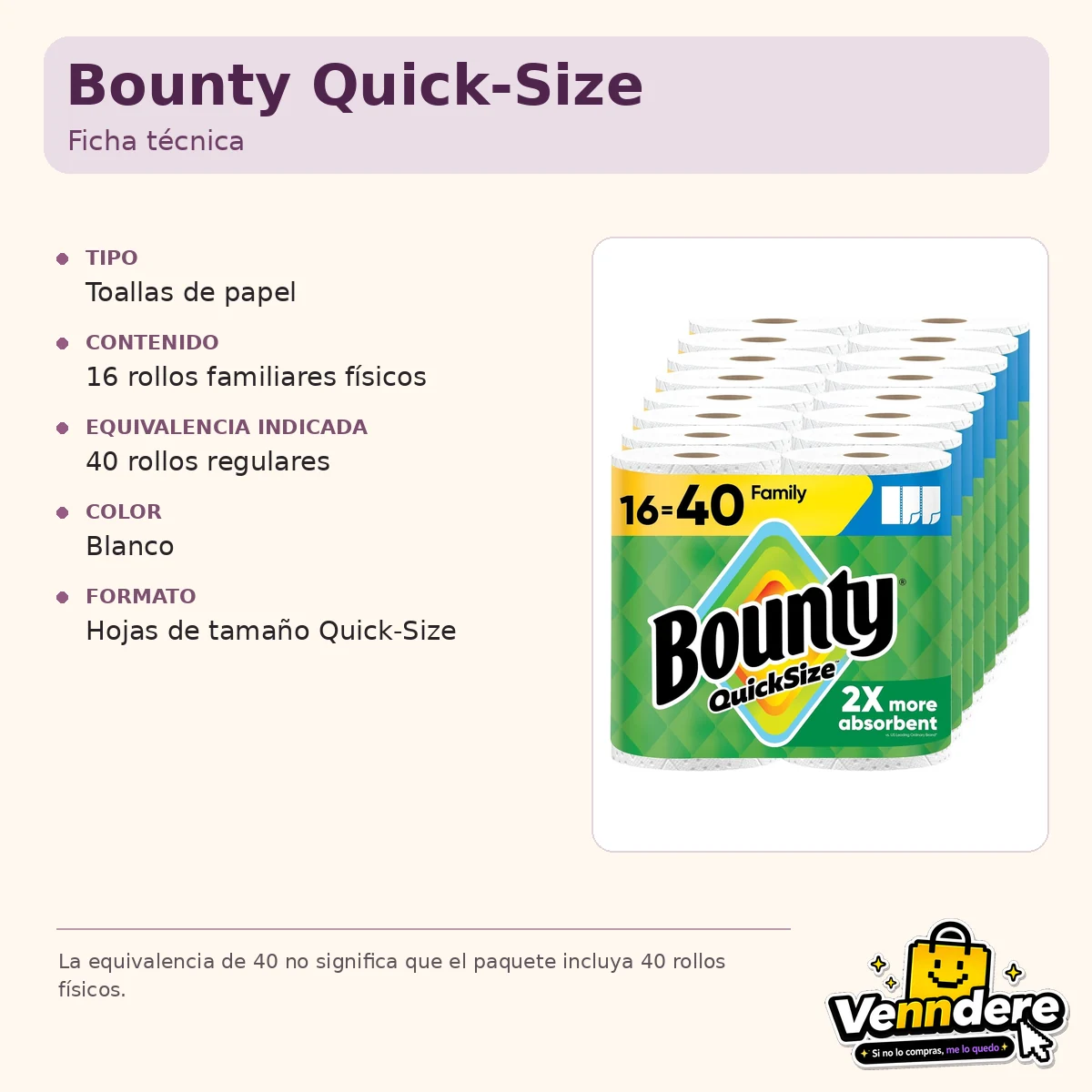 Ficha técnica en español de Bounty Quick-Size